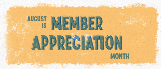 Member Appreciation Month 